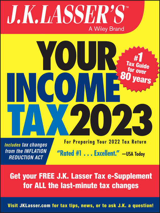 Title details for J.K. Lasser's Your Income Tax 2023 by J.K. Lasser Institute - Available